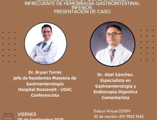 05 septiembre 25 – Lesión de Dieulafoy como etiología infrecuente de hemorragia gastrointestinal iferior